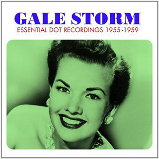 the album cover for Gale Storm - Essential Dot Recordings 55-59