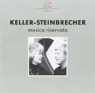 the album cover for Keller / Steinbrecher - Musica Riservata