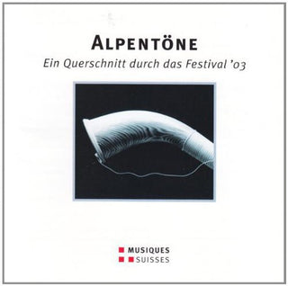 the album cover for Alpentoene - Ein Querschnitt D / Various - Alpentoene - Ein Querschnitt D / Various