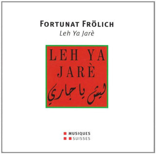 the album cover for Fortunat / Ensemble Marocain - Leh Ya Jare