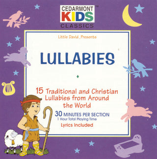 the album cover for Cedarmont Kids - Classics: Lullabies Songs / Various