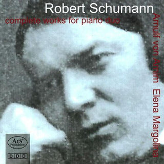 the album cover for Schumann / Margolina / Von Arnim - Complete Works Piano Duo