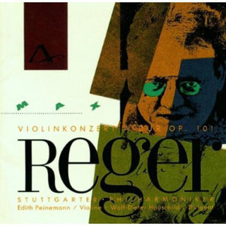 the album cover for Reger / Peinemann - Violin Concerto a Dur Op 101