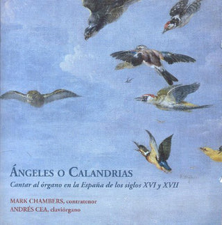 the album cover for Cea - Angeles O Calandrias [Digipak]