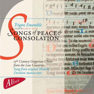 the album cover for Trigon Ensemble - Songs of Peace & Consolation