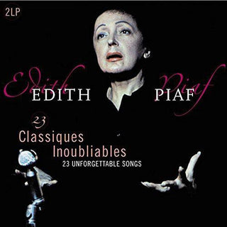 Édith Piaf- 23 Classiques Inoubliables (Unforgettable Classics)