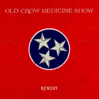 the album cover for Old Crow Medicine Show - Remedy