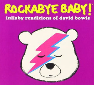 the album cover for Rockabye Baby! - Lullaby Renditions of David Bowie