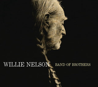 the album cover for Willie Nelson - Band of Brothers