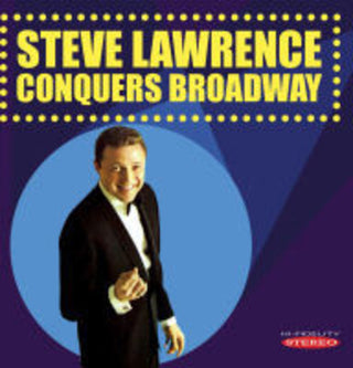 the album cover for Steve Lawrence - Steve Lawrence Conquers Broadway