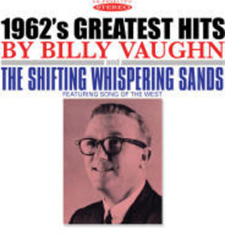 the album cover for Billy Vaughn - 1962's Greatest Hits & the Shifting Whispering