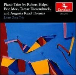 the album cover for Lions Gate Trio - Trios By Helps, Moe, Diesendruck & Thomas