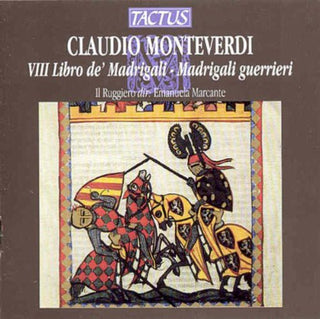 the album cover for Monteverdi / Il Ruggiero / Marcante - War Madrigals (Book 8)