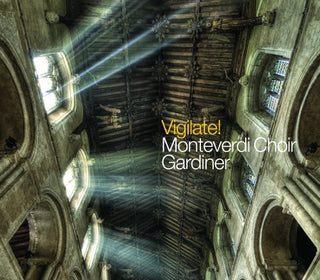 the album cover for Monteverdi Choir - Vigilate!