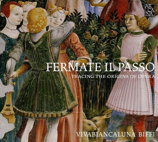 the album cover for Biffi - Fermate Il Passo-Tracing the Origins of Opera