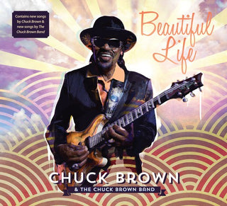 the album cover for Chuck Brown - Beautiful Life