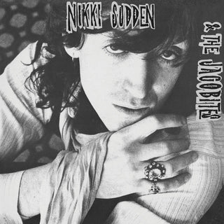 Nikki Sudden / Jacobites- Dead Men Tell No Tales
