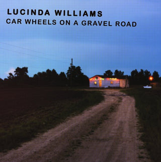 Lucinda Williams- Car Wheels on a Gravel Road