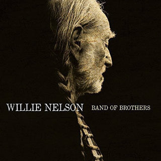 Willie Nelson- Band of Brothers