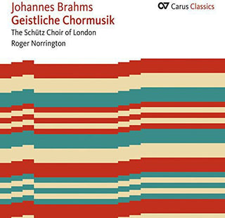 the album cover for Brahms / Norrington / Schutz Choir - Sacred Choral Music