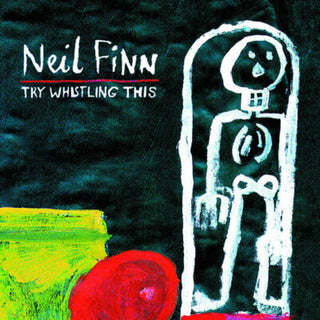 the album cover for Neil Finn - Try Whistling This