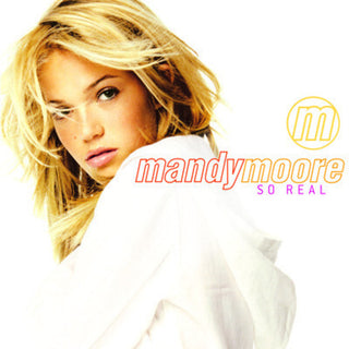 the album cover for Mandy Moore - So Real