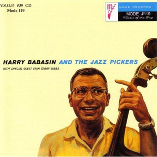 the album cover for Harry Babasin & Jazz Pickers - Harry Babasin and The Jazz Pickers
