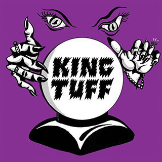 King Tuff- Black Moon Spell