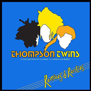 the album cover for Thompson Twins - Remixes & Rarities: Collection of Classic 12