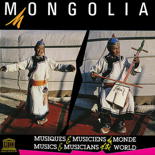 the album cover for Mongolia Traditional Music / Various - Mongolia: Traditional Music / Various