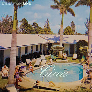 the album cover for Dylan Ryan / Sand - Circa