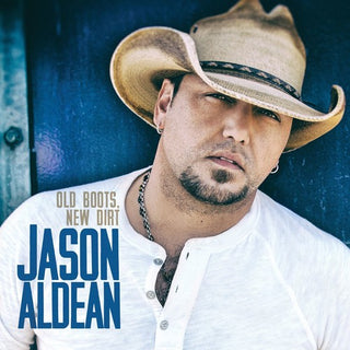 the album cover for Jason Aldean - Old Boots New Dirt