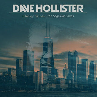 the album cover for Dave Hollister - Dave Hollister : Chicago Winds...The Saga Continues