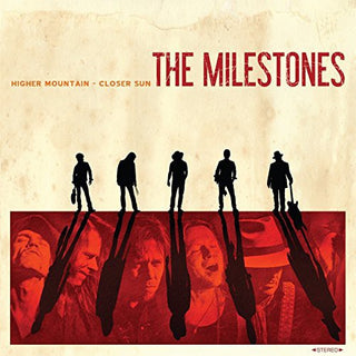 the album cover for The Milestones - Higher Mountain - Closer Sun