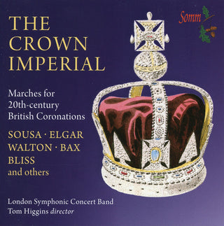 the album cover for Sousa / London Symphonic Concert Band / Higgins - Crown Imperial