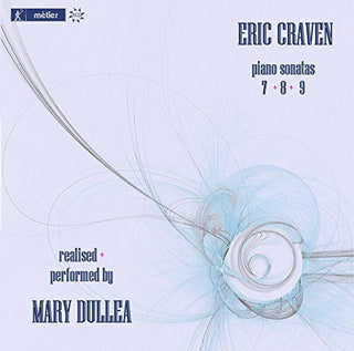 the album cover for Craven / Mary Dullea - Pno Sons 7 8 & 9