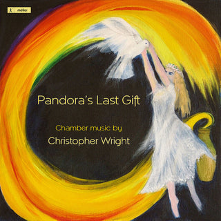 the album cover for Wright / Hunter / Osborne / Jordan / Atherton - Pandoras Last Gift-Chamber Music By Christopher