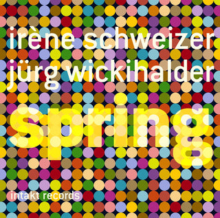 the album cover for Wickihalder / Schweizer / Monk / Casucci - Spring