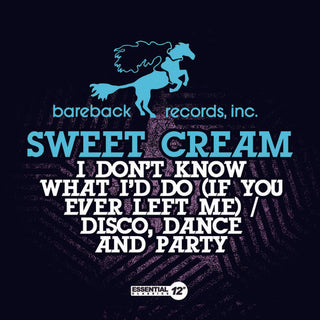 the album cover for Sweet Cream - I Dont Know What Id Do / Disco Dance & Party