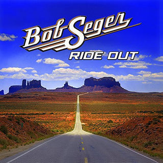 Bob Seger- Ride Out