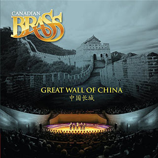 the album cover for Canadian Brass - Great Wall of China