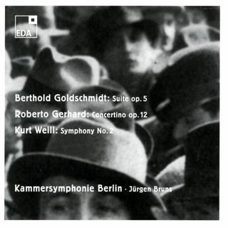 the album cover for Goldschmidt / Gerhard / Weill / Bruns - Orchestral Music
