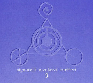 the album cover for Signorelli / Tavolazzi / Barbier - 3