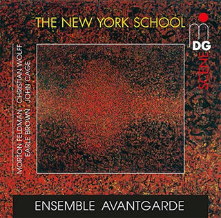 the album cover for Ensemble Avantgarde - New York School: Feldman Cage Wolff Brown