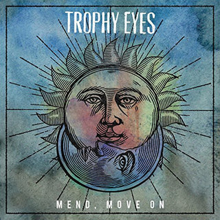 the album cover for Trophy Eyes - Mend Move on