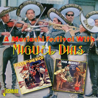 the album cover for Miguel Dias - Mariachi Festival with Miguel Dias