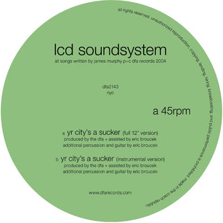 LCD Soundsystem- Yr City's a Sucker