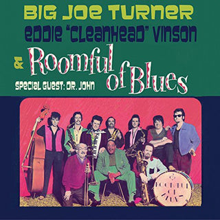 the album cover for Big Turner Joe & Vinson,Eddie - Roomful of Blues