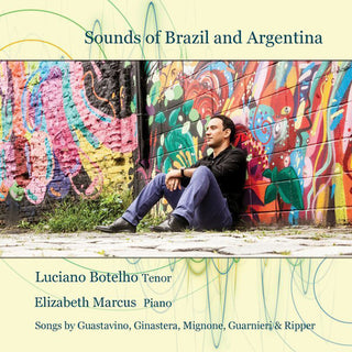the album cover for Guastavino / Botelho / Marcus - Sounds of Brazil & Argentina