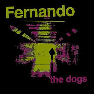 Fernando- Fernando : Dogs (Vinyl)